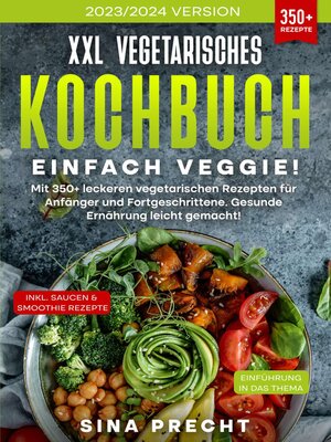 cover image of XXL Vegetarisches Kochbuch--Einfach Veggie!